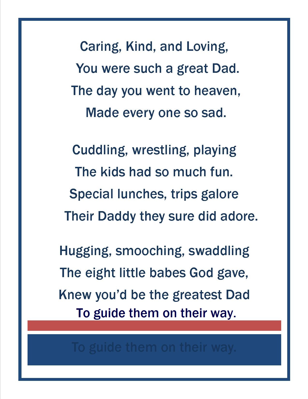 Happy Father's Day in Heaven, Jack. I wrote this poem for my husband for